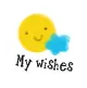 my wishes