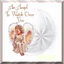 An Angel To Watch Over You