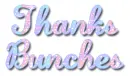 thanks bunches