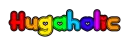 Hugaholic