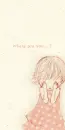 WHERE ARE YOU?