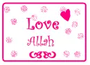 Love Allah, family and friends