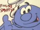 Smurf~Feeling Smurfy