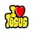 i love jesus
