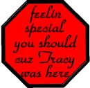 Tracy Was Here