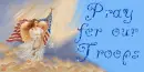 Angel with US Flag~ Pray For Our Troops