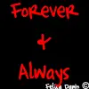 Forever and Always