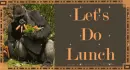 Let's Do Lunch
