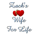 Zach's wife for Life
