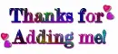 Thanks for Adding Me!
