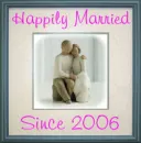 Happily Married Since 2006