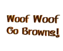 woof woof go Browns