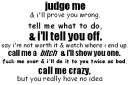 don't judge me