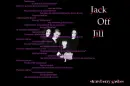 Jack Off JIll