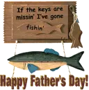 HAPPY FATHER'S DAY! FISHING