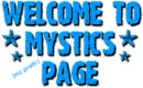 mystic  - welcome