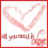 All you need is Love
