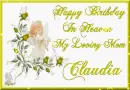 Happy Birthday My Loving Mom Claudia