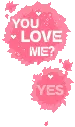 you love me?