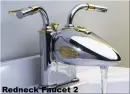 Redneck Faucet