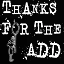 thanks for the add
