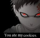 u ate gaara's cookies!?