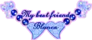 My Bfriend Blanca