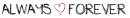 Always N Forever