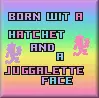 Juggalette 4 Life
