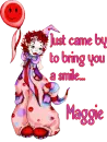 clown smile~Maggie