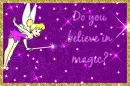 Tinkerbell- Do You Believe in Magic?