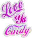 Love ya Cindy