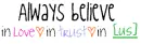 Always Believe