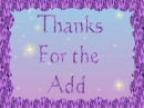 thanks for the add