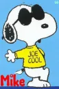 Snoopy as Joe Cool- Mike