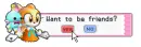Want to be friends?