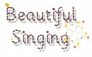 Beautiful Singing
