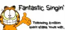 FANTASTIC SINGING GARFIELD