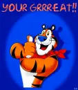 Tony The Tiger- Your Grrrrreat!!!