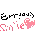 EVERYDAY SMILE