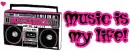 Music is my life!