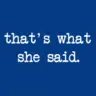 she said