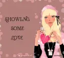 SHOWING SOME LOVE