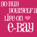 Go buy yourself a life on eBay