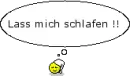 Lass mich schlafen