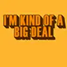 big deal