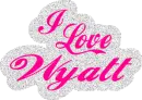 I Love Wyatt