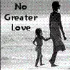 Daughter(or son)*&*Mother,No Greater Love<3
