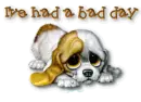 have a bad day
