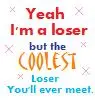 Coolest Loser